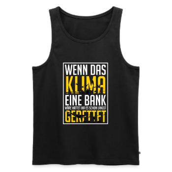 Wenn Klima Eine Bank Wäre - Männer Premium Bio Tank Top - Schwarz - Vorne - AI Model Male 178 light (178cm)