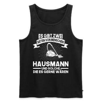 Hausmann Spruch Putzkraft Geschenk - Männer Premium Bio Tank Top - Schwarz - Vorne - Michal (187cm)