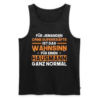Spruch Hausmann Putzkraft Geschenk - Männer Premium Bio Tank Top - Schwarz - Vorne - Michal (187cm)