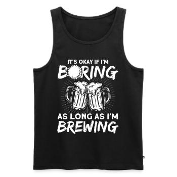 Solange ich braue Brauer - Männer Premium Bio Tank Top - Schwarz - Vorne - Michal (187cm)