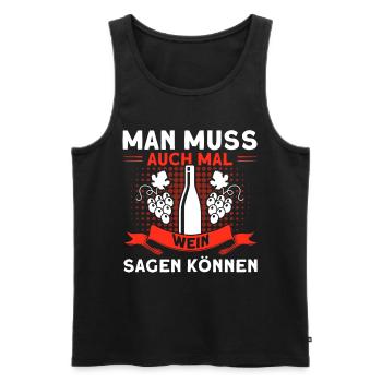 Wein Weinliebhaber Weintrinker Weinfest Geschenk - Männer Premium Bio Tank Top - Schwarz - Vorne - Michal (187cm)