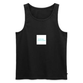 Be the best version of you - Men's Premium Organic Tank Top - black - Front - Michal (187cm)
