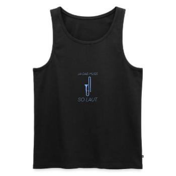 Ja Das Muss So Laut Posaune - Männer Premium Bio Tank Top - Schwarz - Vorne - Michal (187cm)
