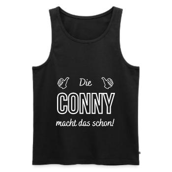 Damen Die Conny macht das schon! Lustiger Spruch - Männer Premium Bio Tank Top - Schwarz - Vorne - Michal (187cm)