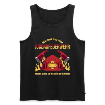 Ich Bin Bei Der Jugendfeuerwehr Mehr Gibt Es Nicht - Männer Premium Bio Tank Top - Schwarz - Vorne - Michal (187cm)