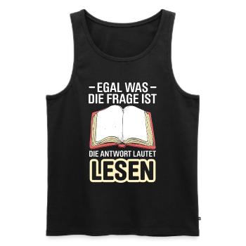 Egal Was Die Frage Ist Die Antwort Lautet Lesen - Männer Premium Bio Tank Top - Schwarz - Vorne - AI Model Male 178 light (178cm)