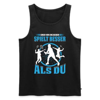 Einer Von Uns Beiden Spielt Besser Als Du - Männer Premium Bio Tank Top - Schwarz - Vorne - Michal (187cm)