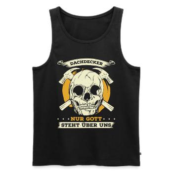 Dachdecker Nur Gott Steht Über Uns Geschenk - Männer Premium Bio Tank Top - Schwarz - Vorne - Michal (187cm)