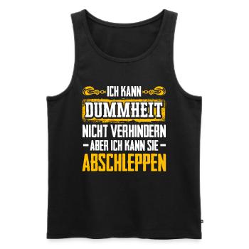 Kann Dummheit Nicht Verhindern Kann Sie Abschleppe - Männer Premium Bio Tank Top - Schwarz - Vorne - Michal (187cm)