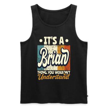 Name Brian Geschenk Geburtstag Spruch - Männer Premium Bio Tank Top - Schwarz - Vorne - AI Model Male 178 light (178cm)