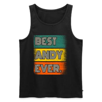 Andy Name Gift Quote Funny - Men's Premium Organic Tank Top - black - Front - AI Model Male 178 light (178cm)
