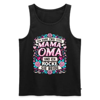 Geschenk Oma Baby Nachwuchs Mama Sprüche - Männer Premium Bio Tank Top - Schwarz - Vorne - Michal (187cm)