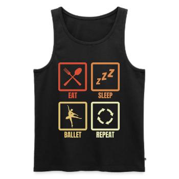 Essen Schlafen Ballet Wiederholen - Männer Premium Bio Tank Top - Schwarz - Vorne - Michal (187cm)