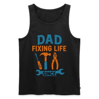 Dad: Fixing Life Since – Das Geschenk für Heimwerk - Männer Premium Bio Tank Top - Schwarz - Vorne - AI Model Male 178 light (178cm)