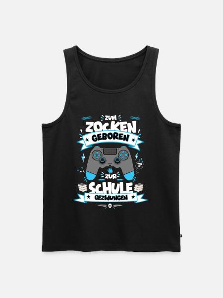 Zum Zocken geboren Zur Schule gezwungen - Männer Premium Bio Tank Top - Schwarz