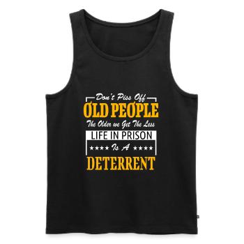 Don't Piss Off Old People - gift for grandparents - Men's Premium Organic Tank Top - black - Front - AI Model Male 178 light (178cm)