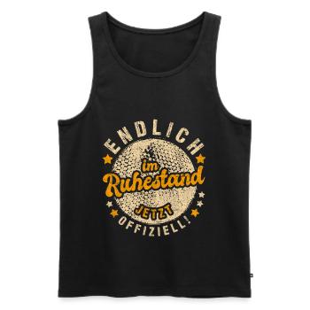 Herren Rentner Ruhestand Sprüche T-Shirt - Männer Premium Bio Tank Top - Schwarz - Vorne - Michal (187cm)