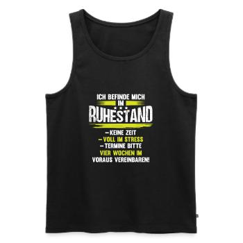 Herren Rentner Ruhestand Sprüche T-Shirt - Männer Premium Bio Tank Top - Schwarz - Vorne - Michal (187cm)