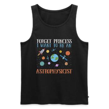 Forget Princess - I'm going to be an astrophysicist - Men's Premium Organic Tank Top - black - Front - AI Model Male 178 light (178cm)