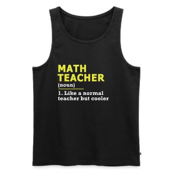 Math Math Teacher Mathematics Mathematician Gift - Men's Premium Organic Tank Top - black - Front - Michal (187cm)