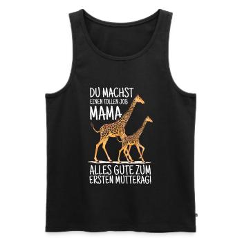 Muttertag Mutter Mummy Giraffe Spruch Geschenk - Männer Premium Bio Tank Top - Schwarz - Vorne - Michal (187cm)