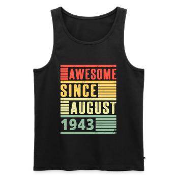 Awesome Since Août 1943 Cadeau anniversaire - Débardeur bio Premium Homme - noir - Devant - Michal (187cm)