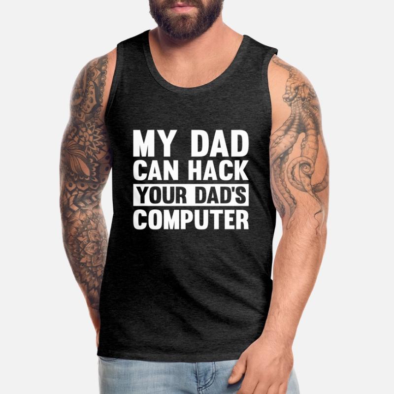 Hacker Hacking Code Computer papa saying gift Men's Premium Organic Tank Top
