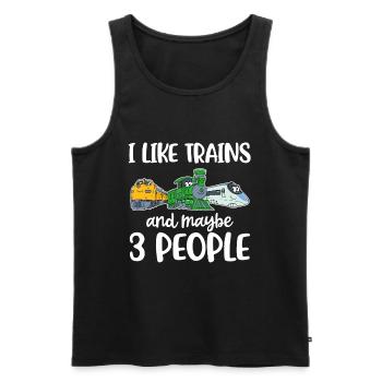 I Like Trains And Maybe 3 People Zug Geschenk - Männer Premium Bio Tank Top - Schwarz - Vorne - Michal (187cm)