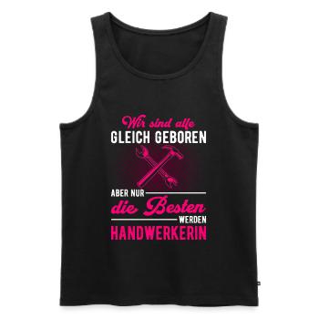 Die Besten werden Handwerkerin Handwerkerinnen - Männer Premium Bio Tank Top - Schwarz - Vorne - AI Model Male 178 light (178cm)