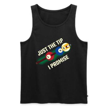 Just The Tip I Promise Billard Geschenk - Männer Premium Bio Tank Top - Schwarz - Vorne - Michal (187cm)