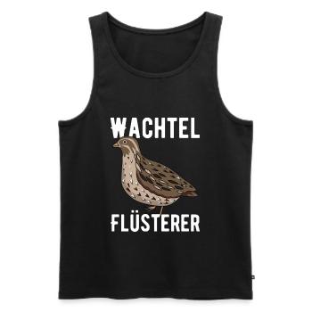 Wachtel Flüsterer - Männer Premium Bio Tank Top - Schwarz - Vorne - Michal (187cm)