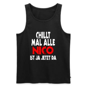 Chillt mal alle Nico ist ja jetzt da - fun Gift - Männer Premium Bio Tank Top - Schwarz - Vorne - Michal (187cm)
