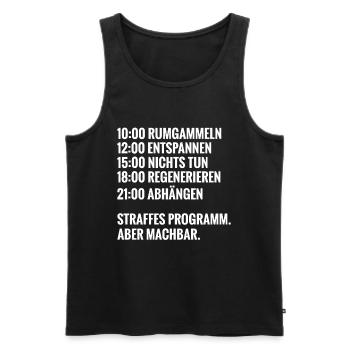 Rumgammeln lustiger Tagesablauf für faule Menschen - Männer Premium Bio Tank Top - Schwarz - Vorne - Michal (187cm)