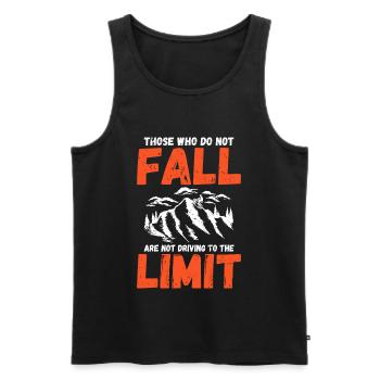 Those who do not fall are not driving to the limit - Men's Premium Organic Tank Top - black - Front - Michal (187cm)