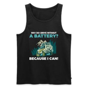 Why do I drive without a battery Anti e-Car - Männer Premium Bio Tank Top - Schwarz - Vorne - AI Model Male 178 light (178cm)