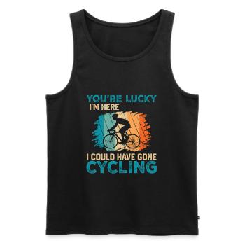 Youre Lucky Im Here... Lustiges Radfahrer - Männer Premium Bio Tank Top - Schwarz - Vorne - Michal (187cm)