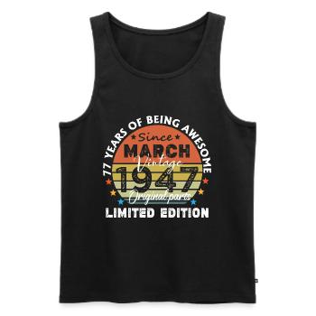77 Years Old Made In 1947 Vintage March 1947 - Men's Premium Organic Tank Top - black - Front - Michal (187cm)