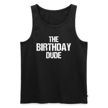 Birthday Dude - Men's Premium Organic Tank Top - black - Front - AI Model Male 178 light (178cm)