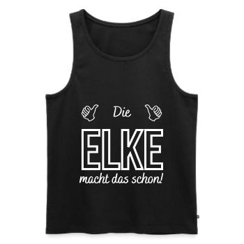 Damen Die Elke macht das schon! Lustiger Spruch - Männer Premium Bio Tank Top - Schwarz - Vorne - Michal (187cm)