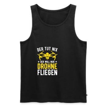 Der Tut Nix Der Will Nur Drohne Fliegen Drohnen - Männer Premium Bio Tank Top - Schwarz - Vorne - Michal (187cm)