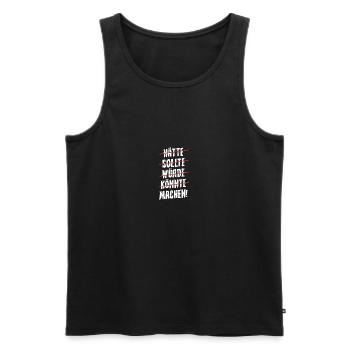 should should would could make maker - Men's Premium Organic Tank Top - black - Front - Michal (187cm)