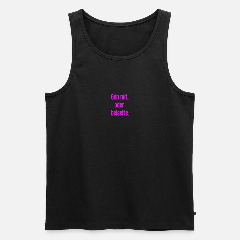Geh mit oder beiseite - Männer Premium Bio Tank Top - Schwarz