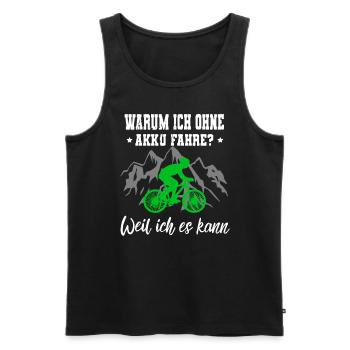FAHRRAD Warum ich OHNE AKKU fahre weil ich es kann - Männer Premium Bio Tank Top - Schwarz - Vorne - Michal (187cm)