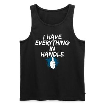I have everything in handle funny denglish Spruch - Männer Premium Bio Tank Top - Schwarz - Vorne - AI Model Male 178 light (178cm)
