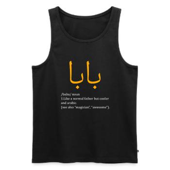 Baba Definition Arabic Dad - Männer Premium Bio Tank Top - Schwarz - Vorne - Michal (187cm)