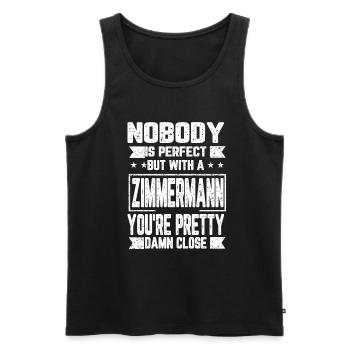 Zimmermann Niemand Perfekt Nachname Geschenk - Männer Premium Bio Tank Top - Schwarz - Vorne - Michal (187cm)
