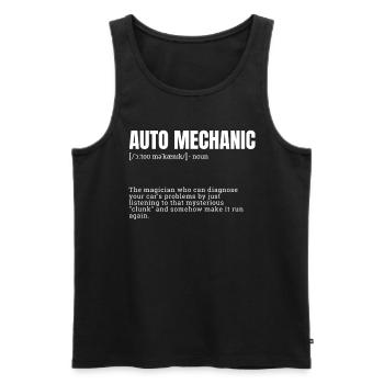 auto mechanic, b humor, men occupation, funny job, - Männer Premium Bio Tank Top - Schwarz - Vorne - Michal (187cm)