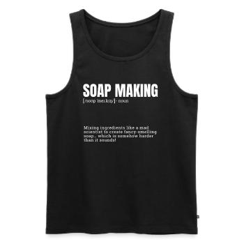 Funny Definition Soap Making for Indoor Hobbies Di - Männer Premium Bio Tank Top - Schwarz - Vorne - AI Model Male 178 light (178cm)