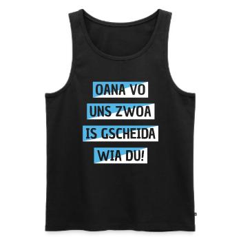 Witzige Boarische Bayerische Oana Vo Uns Zwoa Is - Männer Premium Bio Tank Top - Schwarz - Vorne - Michal (187cm)