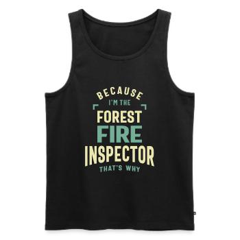 Forest Fire Inspector Job Profession Birthday - Men's Premium Organic Tank Top - black - Front - Michal (187cm)